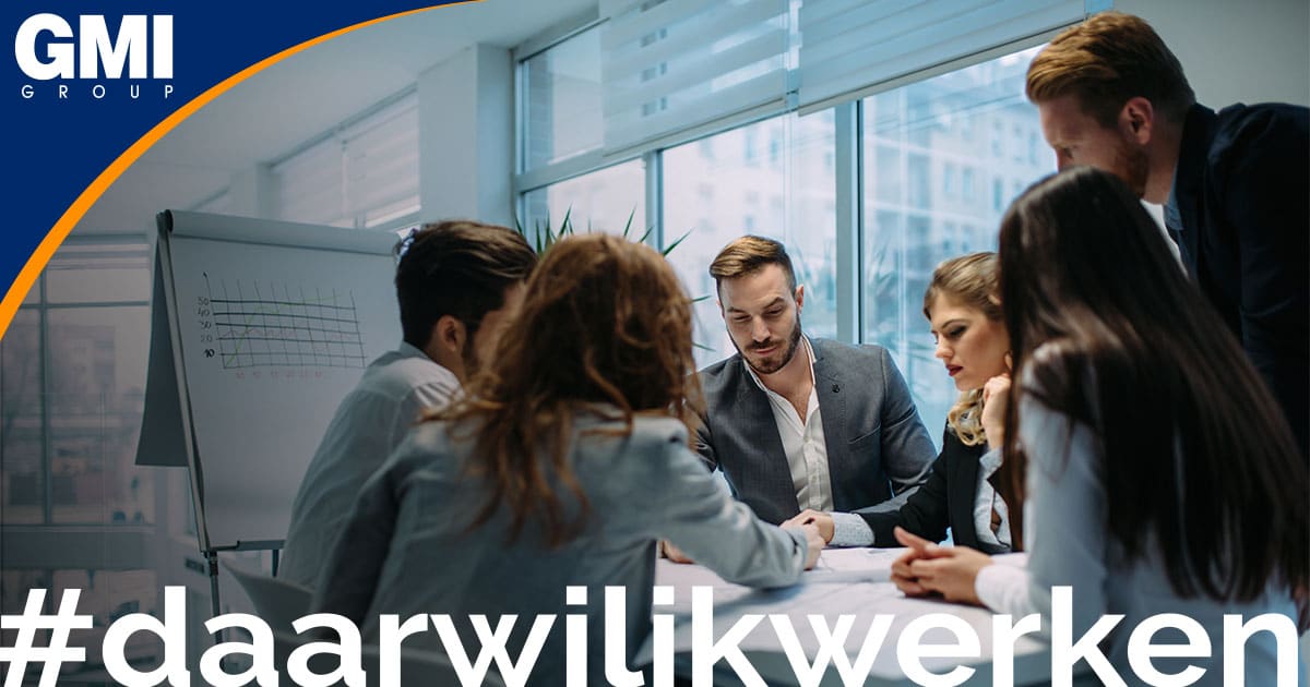 GMI group | #daarwilikwerken GMI group | #daarwilikwerken